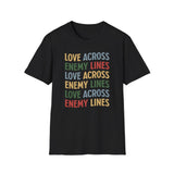 "Love Across Enemy Lines" Unisex Softstyle T-Shirt
