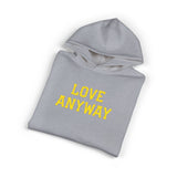 "Love Anyway" Gold Embroidered Relaxed Hoodie