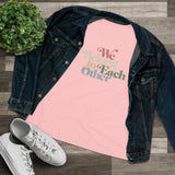"We Belong To Each Other” Vintage Women's Cotton Tee