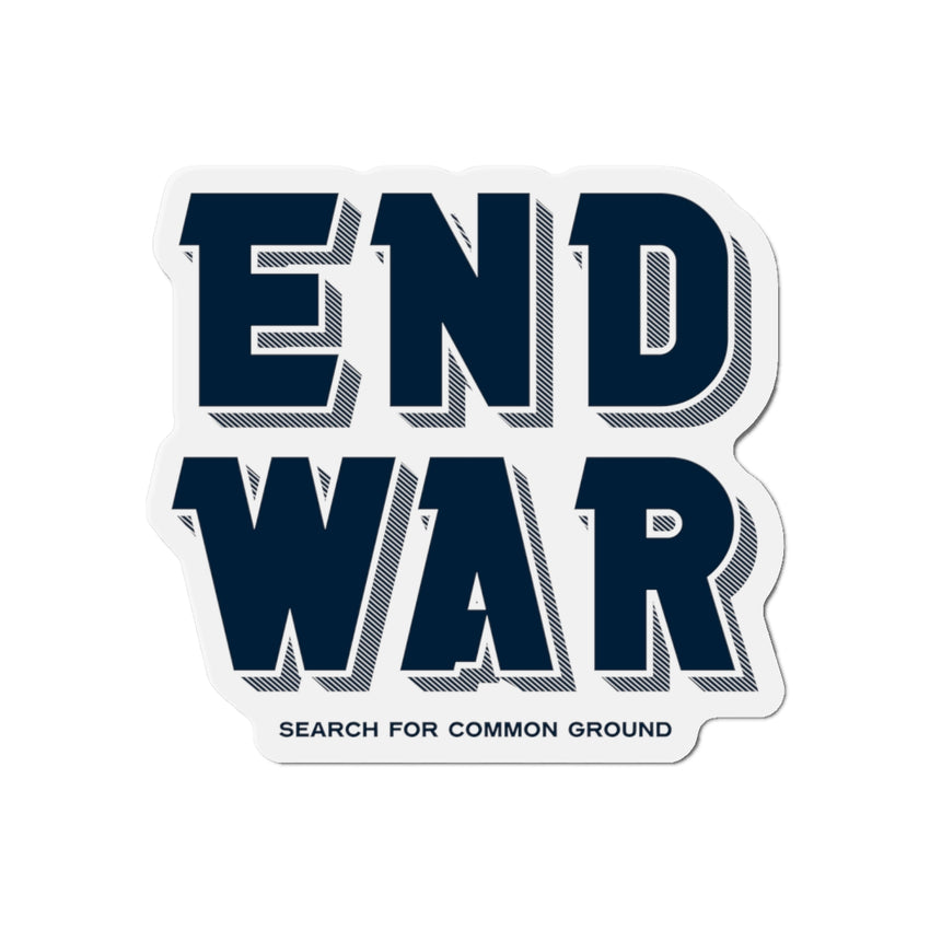 End War Die-Cut Magnet