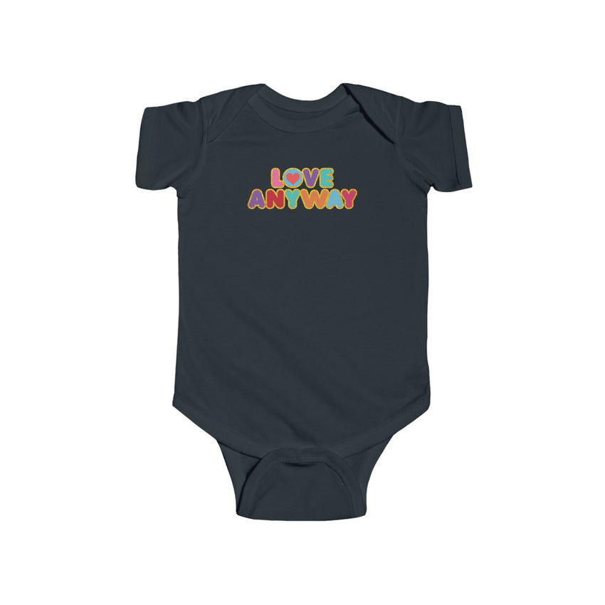 "Love Anyway" Brilliant Infant Fine Jersey Bodysuit
