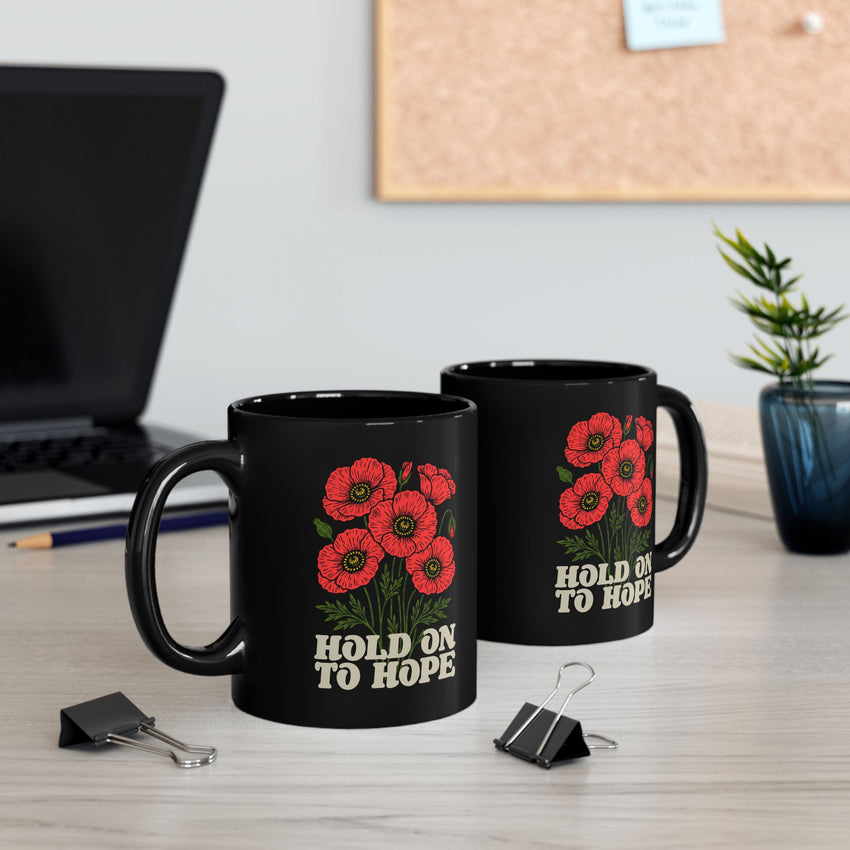 "Hold on to Hope" Black Mug