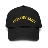 "Love Anyway" Upside Down Gold Embroidered Garment Washed Baseball Cap