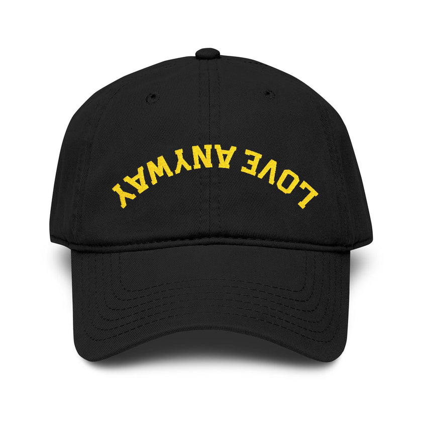 "Love Anyway" Upside Down Gold Embroidered Garment Washed Baseball Cap