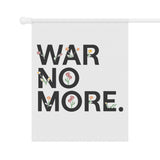 War No More Floral Garden & House Banner
