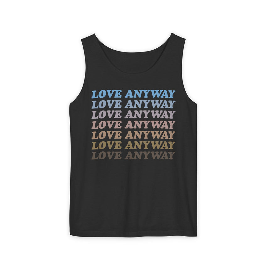 "Love Anyway" Vintage Waterfall Unisex Garment-Dyed Tank Top