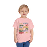 "Love Across Enemy Lines" Toddler Short Sleeve Tee
