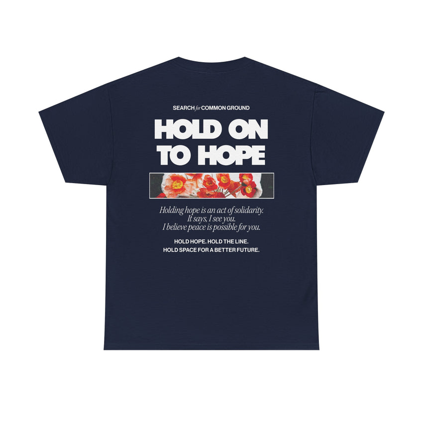 "Hold on to Hope" Double-Sided Unisex Heavy Cotton Tee