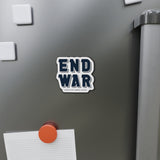 End War Die-Cut Magnet