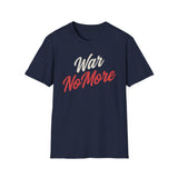 War No More Unisex Softstyle T-Shirt