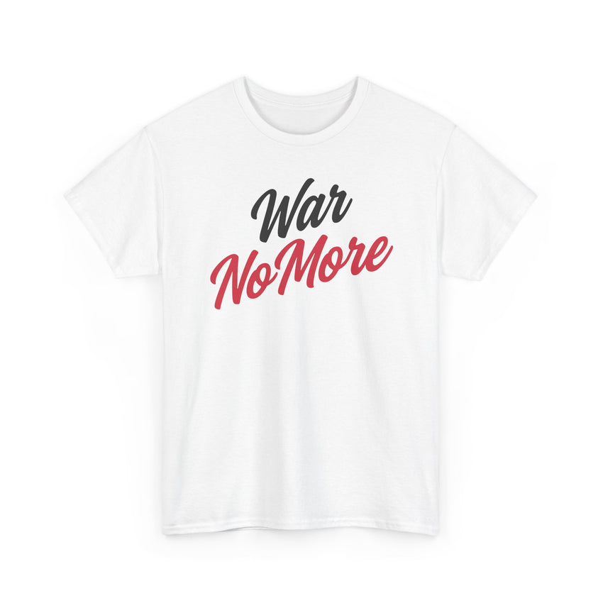 War No More Unisex Heavy Cotton Tee