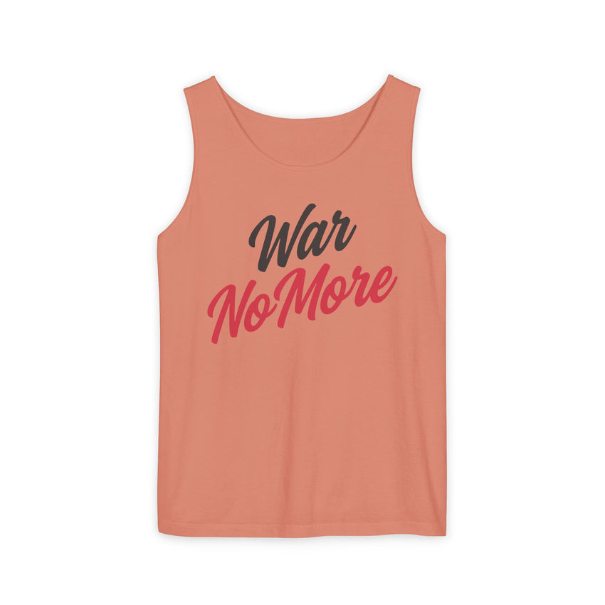War No More Unisex Garment-Dyed Tank Top