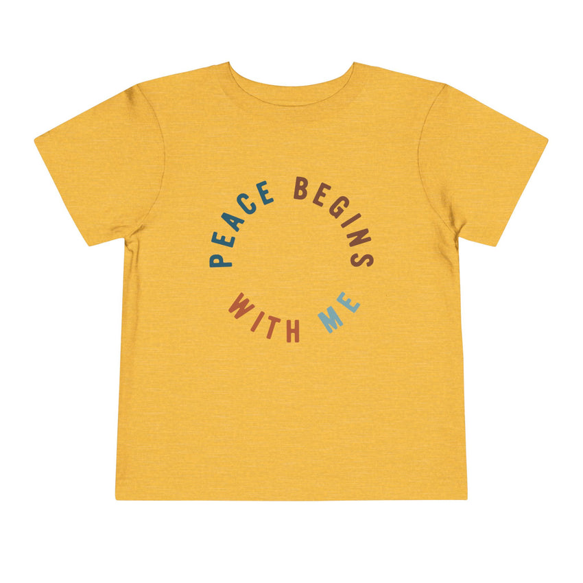"Peace Begins With Me" Toddler Short Sleeve Tee