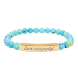 "Love Anyway" Engraved Natural Stone Stretch Bar Bracelet