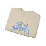 "Love Anyway"  Collegiate Royal Blue Embroidered Unisex Crewneck Sweatshirt