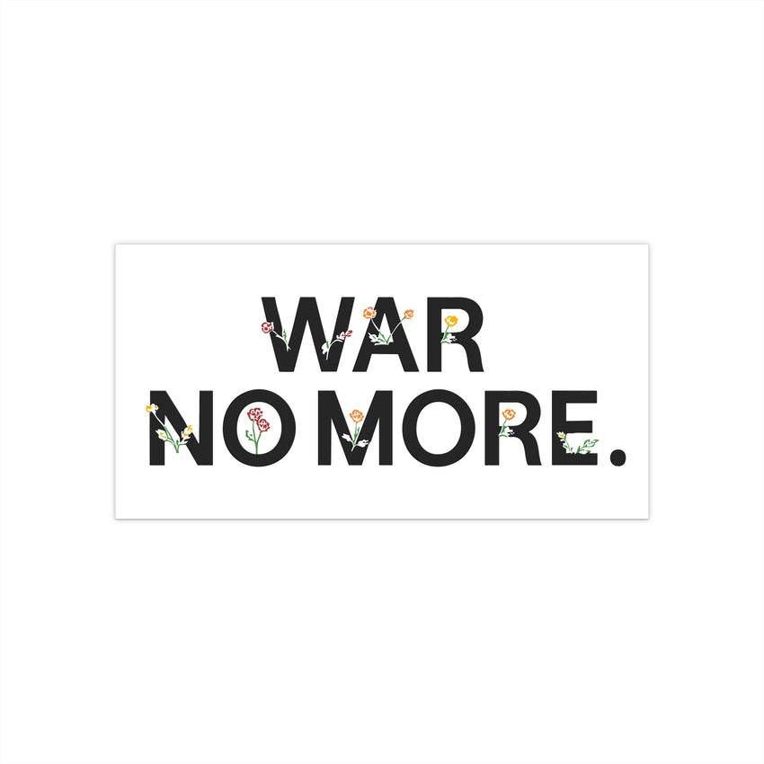 "War No More" Floral Bumper Sticker