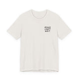 "Peace Can't Wait" Embroidered Unisex Jersey Short Sleeve Tee