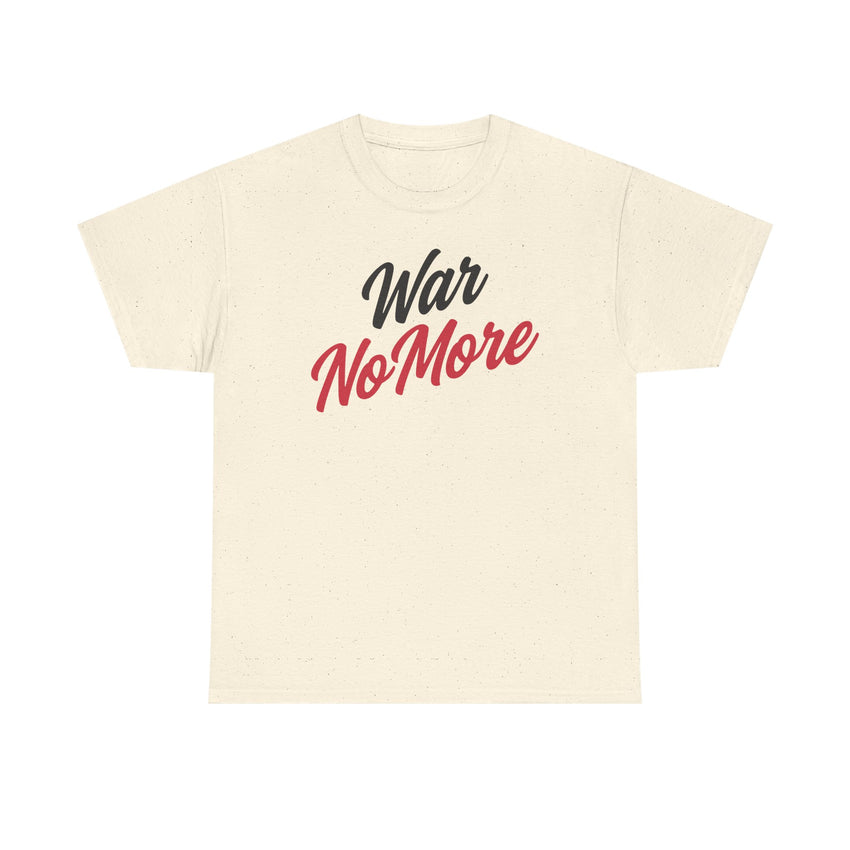 War No More Unisex Heavy Cotton Tee