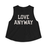 "Love Anyway" Women's Crop Top