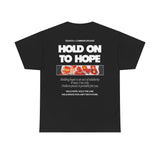 "Hold on to Hope" Double-Sided Unisex Heavy Cotton Tee