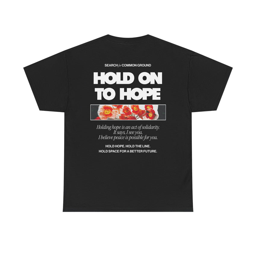 "Hold on to Hope" Double-Sided Unisex Heavy Cotton Tee