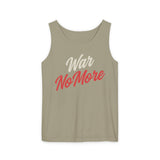 War No More Unisex Garment-Dyed Tank Top