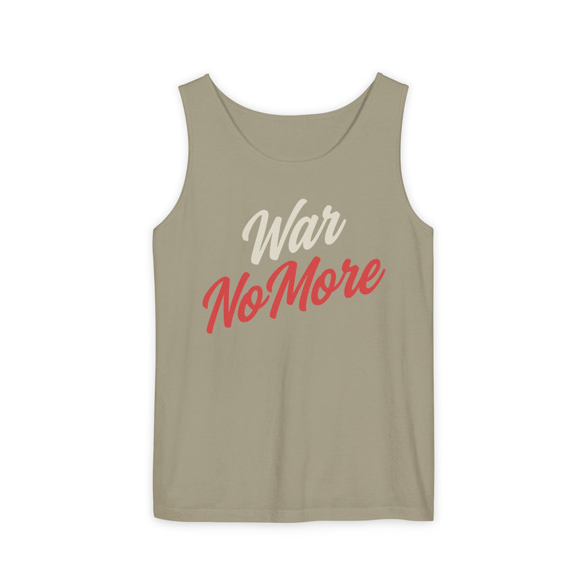 War No More Unisex Garment-Dyed Tank Top