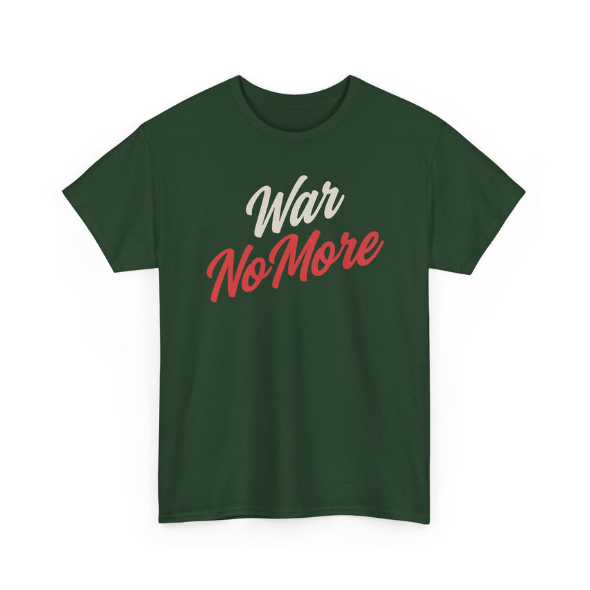 War No More Unisex Heavy Cotton Tee