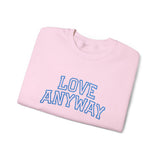 "Love Anyway"  Collegiate Royal Blue Embroidered Unisex Crewneck Sweatshirt