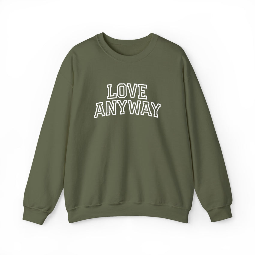 "Love Anyway"  Collegiate White Embroidered Unisex Crewneck Sweatshirt