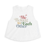 "We Belong To Each Other” Vintage Women's Crop Top