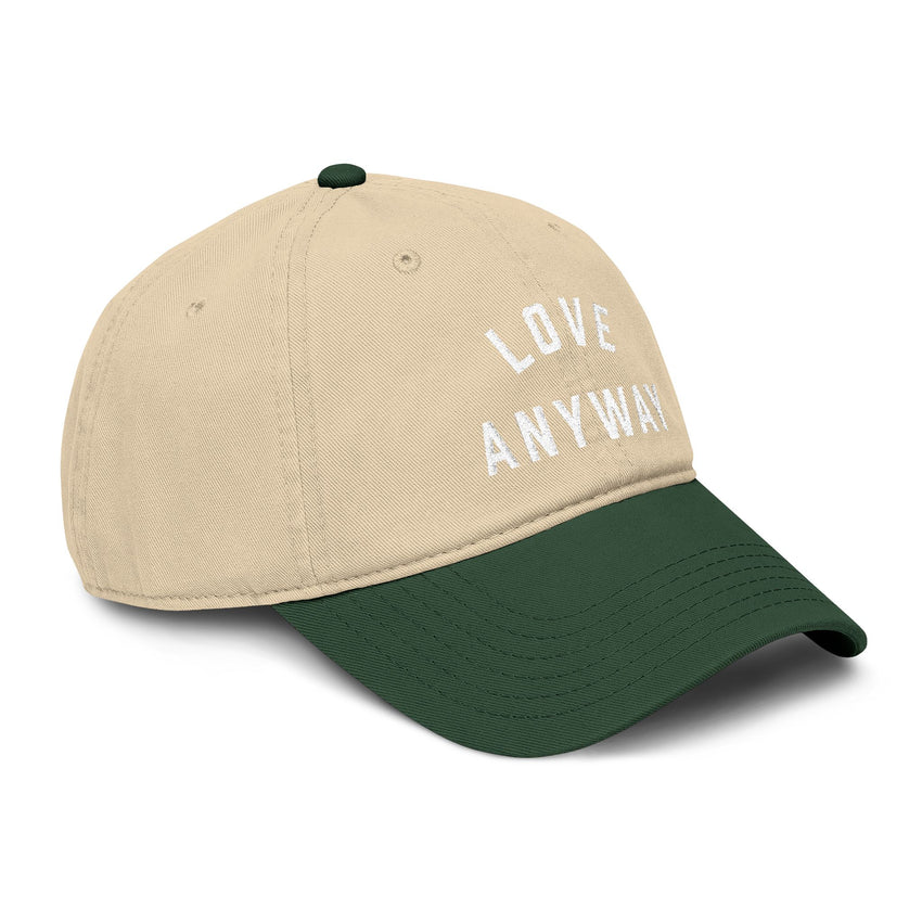 "Love Anyway" Embroidered Garment Washed Baseball Cap
