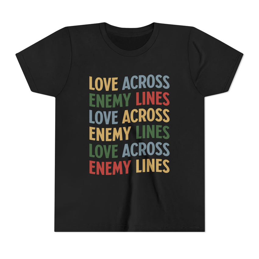 "Love Across Enemy Lines"  Youth Short Sleeve Tee