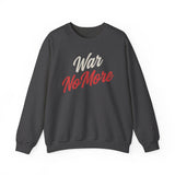 "War No More" Unisex Heavy Blend Crewneck Sweatshirt