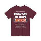 "Hold on to Hope" Double-Sided Unisex Heavy Cotton Tee