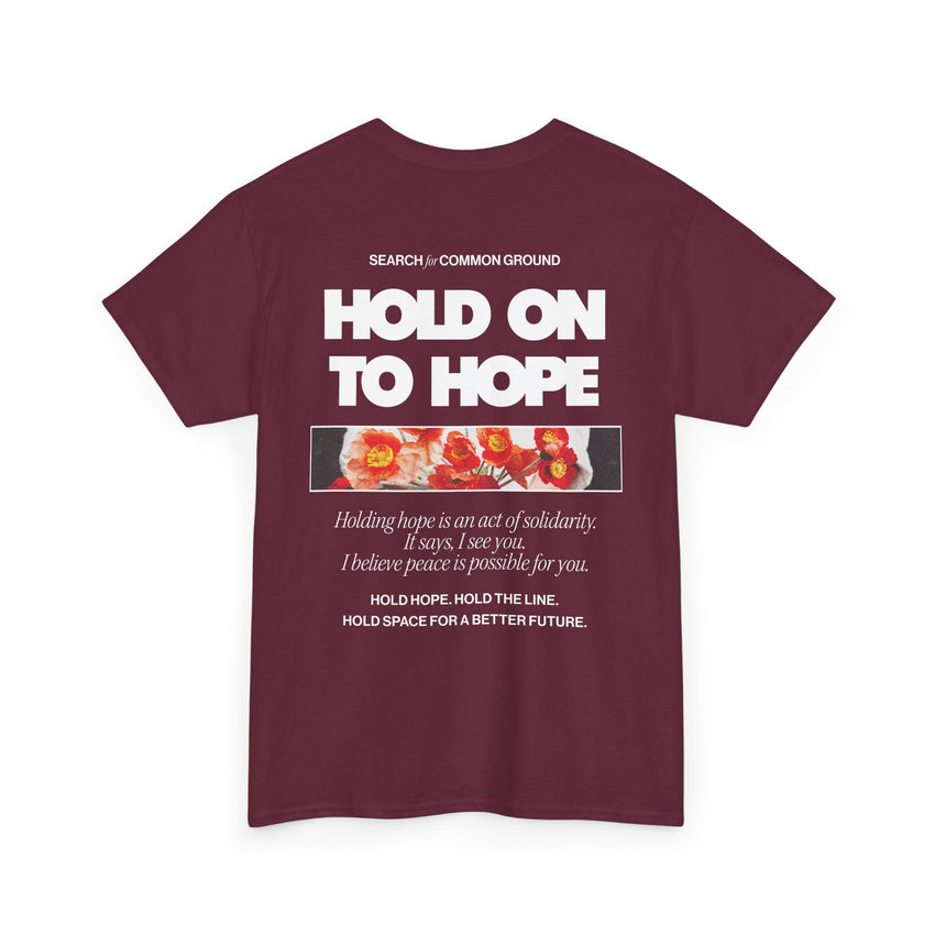 "Hold on to Hope" Double-Sided Unisex Heavy Cotton Tee