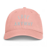 "Love Anyway" Embroidered Coastal Washed Cap