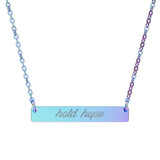 "Hold Hope" Engraved Horizontal Bar Necklace