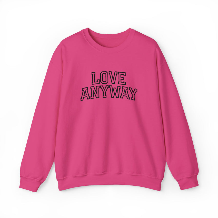 "Love Anyway"  Collegiate Black Embroidered Unisex Crewneck Sweatshirt