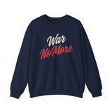 "War No More" Unisex Heavy Blend Crewneck Sweatshirt