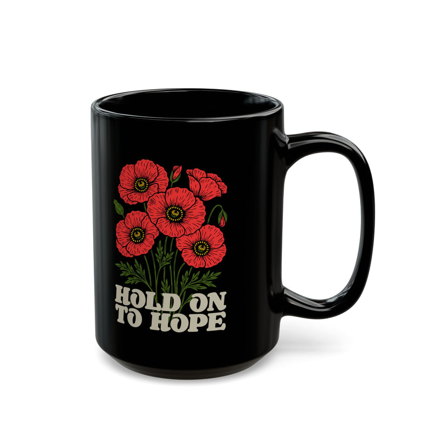 "Hold on to Hope" Black Mug