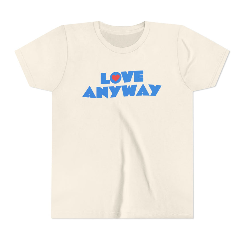"Love Anyway" Heart Youth Short Sleeve Tee