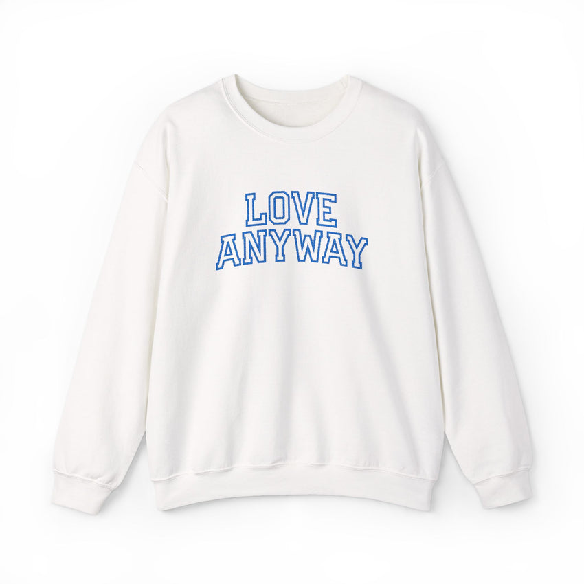 "Love Anyway"  Collegiate Royal Blue Embroidered Unisex Crewneck Sweatshirt