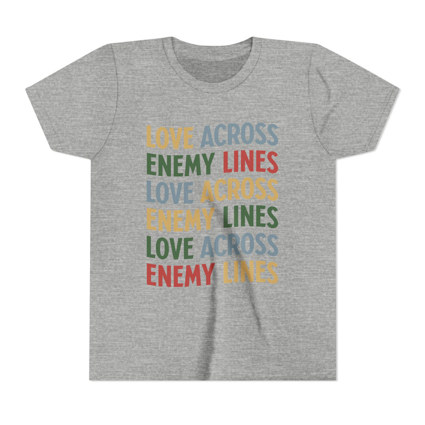 "Love Across Enemy Lines"  Youth Short Sleeve Tee