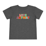 "Love Anyway" Brilliant Toddler Short Sleeve Tee