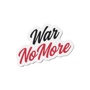 War No More Die-Cut Magnet