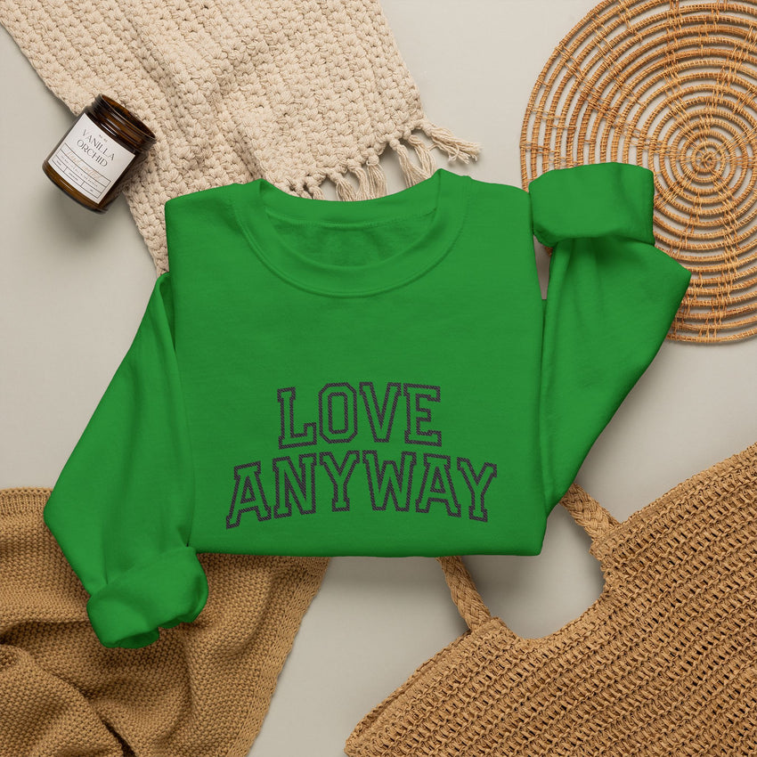 "Love Anyway"  Collegiate Black Embroidered Unisex Crewneck Sweatshirt
