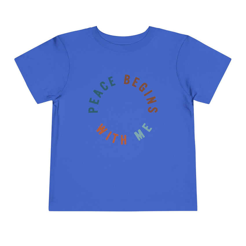 "Peace Begins With Me" Toddler Short Sleeve Tee