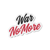 War No More Die-Cut Magnet
