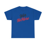 War No More Unisex Heavy Cotton Tee